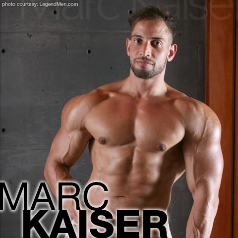 Men Muscular Solo - Marc Kaiser | Handsome Uncut Muscle Ron Lloyd Legend Model ...