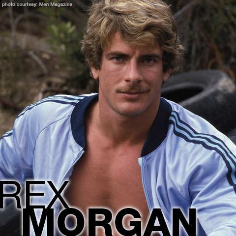 Vintage Gay Porn Morgan - Rex Morgan aka: Buck Hayes | Muscle Hunk Advocate Men Model & American Gay  Porn Star | smutjunkies Gay Porn Star Male Model Directory
